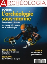 Jeanne Faton - Archéologia N° 589, juillet-août 2020 : L'archéologie sous-marine.