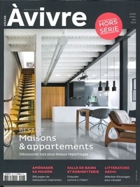  Architectures à vivre - Architectures à vivre Hors-série N° 46, mars-avril-mai 2020 : Best of Maisons & appartements.