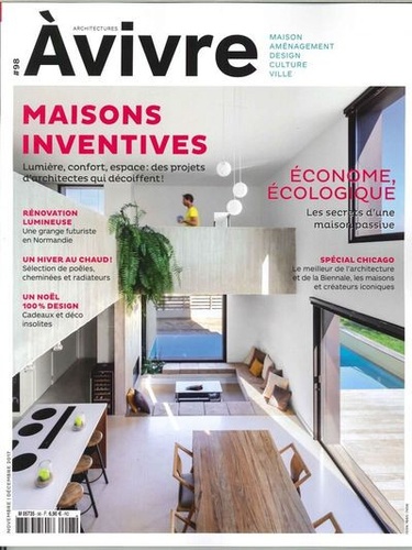  Architectures à vivre - Architectures à vivre N° 98, novembre-décembre 2017 : Maisons inventives.