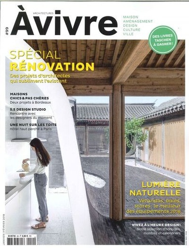  Architectures à vivre - Architectures à vivre N° 99, janvier-février 2018 : Spécial rénovation.