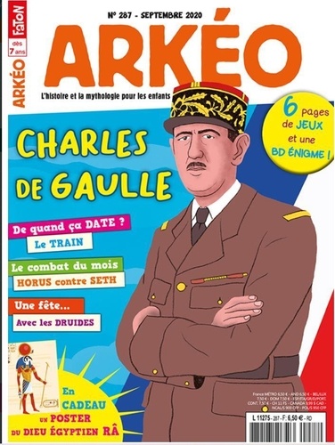  Arkéo Junior - Arkéo junior N° 287, septembre 2020 : Charles de Gaulle.