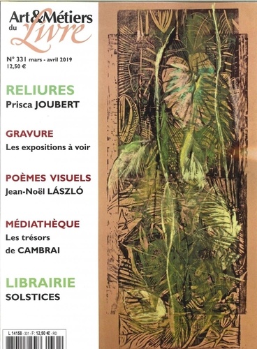  Faton - Art et métiers du livre N° 331, mars-avril 2019 : .