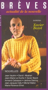  Atelier du Gué - Brèves N° 61 : Xavier Bazot.