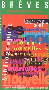  Atelier du Gué - Brèves N° 63 bis : Salon du livre de jeunesse Montreuil 2001.