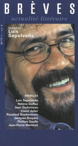 Collectif - Brèves N° 77 : Luis Sepulveda.