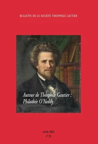Autour de Théophile Gautier : Philothée O'Neddy