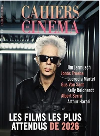Cahiers du cinéma N° 827, janvier 2026
