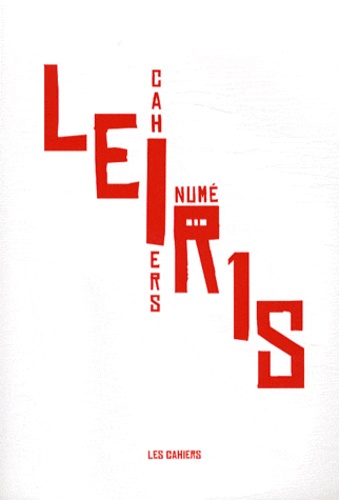 Jean-Sébastien Gallaire - Cahiers Leiris N° 1, 2007 : .