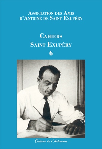 Cahiers Saint-Exupéry N° 6
