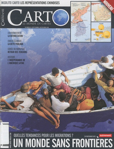 Frank Tétart - Carto N° 2, Septembre-nove : Un monde sans frontières - Quelles tendances pour les migrations ?.