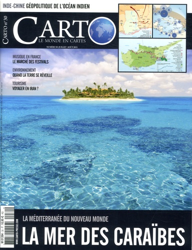 Guillaume Fourmont - Carto N° 30, juillet-août 2015 : La mer des Caraïbes.