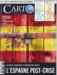 Guillaume Fourmont - Carto N° 36, juillet-août 2016 : L'Espagne post-crise.