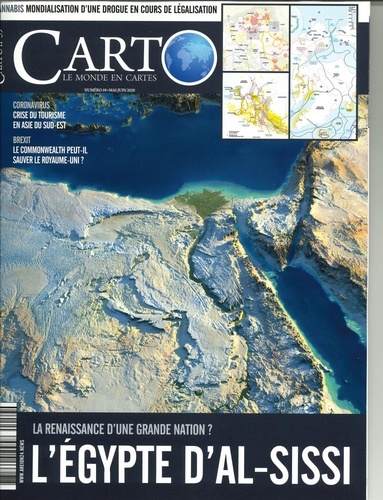 Guillaume Fourmont - Carto N° 59, mai-juin 2020 : L'Egypte d'Al-Sissi - La renaissance d'une grande nation ?.