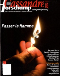 Nicolas Roméas - Cassandre N° 85, Printemps 201 : Passer la flamme.