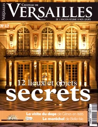 12 lieux et objets secrets de Versailles