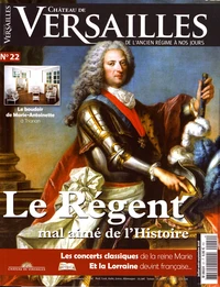 Le Régent mal aimé de l'Histoire