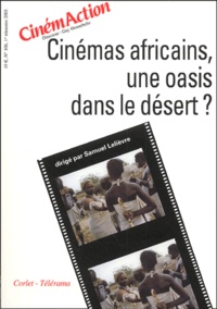  Anonyme - CinémAction N° 106 : Cinémas africains, une oasis dans le désert ?.