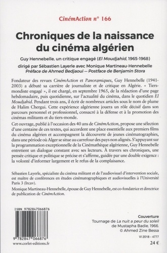 CinémAction N° 166 Chroniques de la naissance du cinéma algérien. Guy Hennebelle, un critique engagé