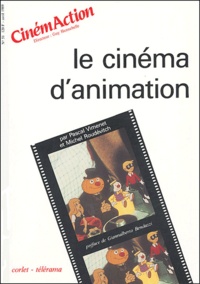Philippe Boitel et Pascal Vimenet - CinémAction N° 51 : Le cinéma d'animation.