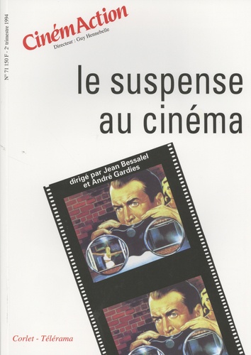 CinémAction N° 71 Le suspense au cinéma