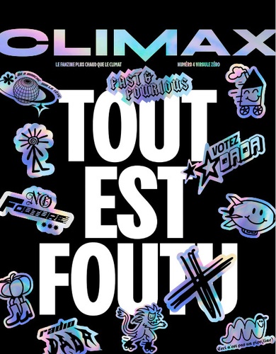  Climax - Climax Printemps 2024 : Tout est fou(tu).