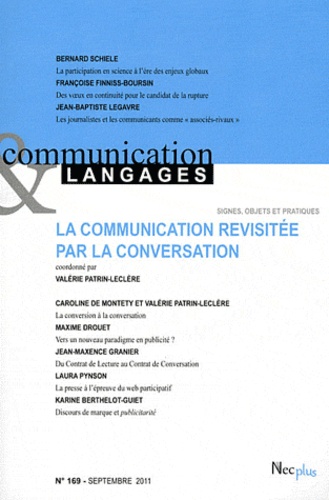 Valérie Patrin-Leclère - Communication et Langages N° 169, septembre 20 : La communication revisitée par la conversation.