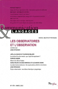 Anne Piponnier - Communication et Langages N° 171, mars 2012 : Les observatoires et l'observation.