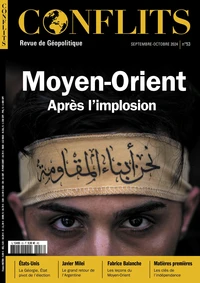 Moyen-Orient, après l'implosion