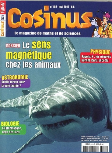 Olivier Fabre - Cosinus N° 182, mai 2016 : Le sens magnétique chez les animaux.