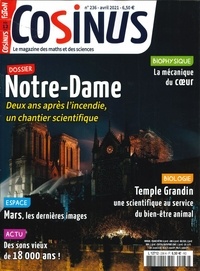 Olivier Fabre - Cosinus N° 236, avril 2021 : Notre Dame, un chantier scientifique.