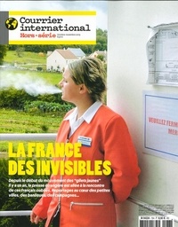 Claire Carrard et Virginie Lepetit - Courrier international Hors-série N° 73, octobre 2019 : La France des invisibles.