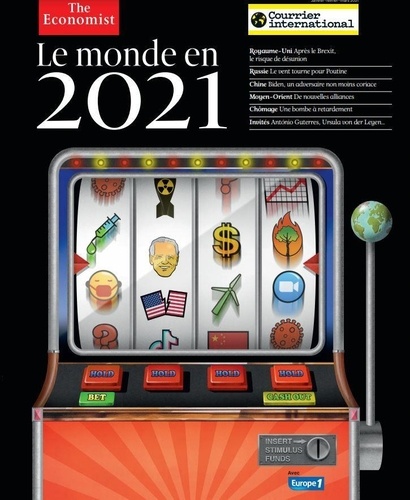  Courrier International - Courrier international. Hors-série Hors-série N° 81, janvier 2021 : Le monde en 2021.