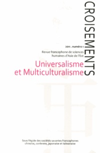 Frédérique Penilla - Croisements N° 1/2011 : Universalisme et multiculturalisme.