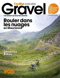  Turbulences Presse - Cyclist hors-série N° 5, avril-mai-juin 2023 : Gravel - Rouler dans les nuages.