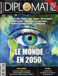 Diplomatie N° 100, septembre/octobre 2019