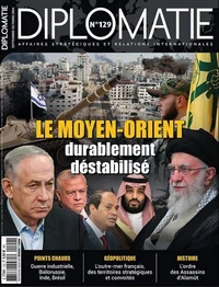 Diplomatie N° 129, septembre-octobre 2024