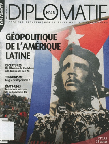 Sophie Clairet - Diplomatie N° 43, Mars-avril 20 : Géopolitique de l'Amérique latine.