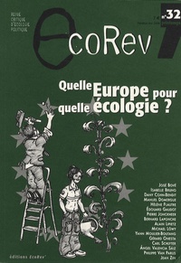 José Bové et Isabelle Bruno - EcoRev' N° 32, Mai 2009 : Quelle Europe pour quelle écologie ?.