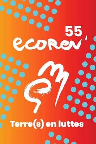 EcoRev' N° 55 Terre(s) en luttes