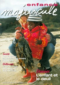Enfance majuscule N° 55 Novembre-Décembre 2000 : L'enfant et le deuil