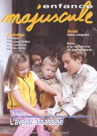 Enfance Majuscule N° 67 Novembre-Décembre 2002 : L'avenir assassiné
