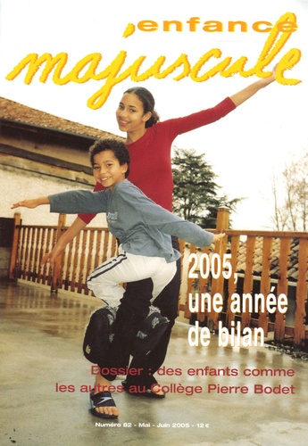 Simone Chalon - Enfance majuscule N° 82, Mai-Juin 2005 : 2005, une année de bilan.
