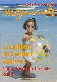 L'audition de l'enfant victime