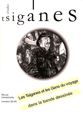 Alain Reyniers - Etudes tsiganes N° 58-59 : Les Tsiganes et les Gens du Voyage dans la bande-dessinée.
