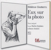 Hélène Gestern - Eux sur la photo. 1 CD audio MP3