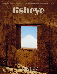  BE Contents - Fisheye N° 55, septembre 2022 : Légende.