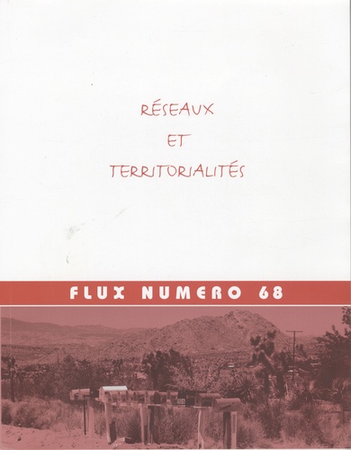 Jean-Marc Offner - Flux N° 68 : Réseaux et territorialités.