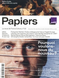 Philippe Thureau-Dangin - France Culture Papiers N° 22, octobre-décembre 2017 : Pourquoi voulons-nous du nouveau ?.