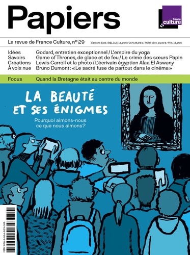 Philippe Thureau-Dangin - France Culture Papiers N° 29, juillet-septembre 2019 : La beauté et ses énigmes.