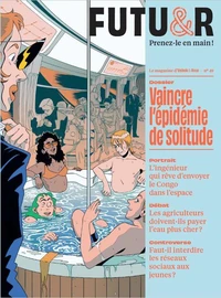 Vaincre l'épidémie de solitude